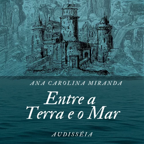 Entre a Terra e o Mar